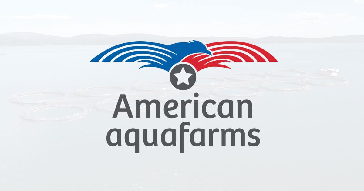 American Aquafarms is in the process of establishing a hatchery, fish farm facilities, and a state-of-the art processing plant in coastal Maine